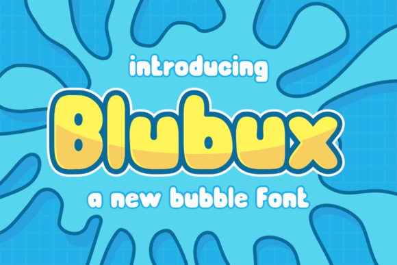 Blubux: A Friendly Font for Business