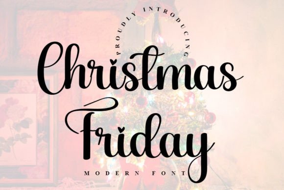 Christmas Friday Font Review