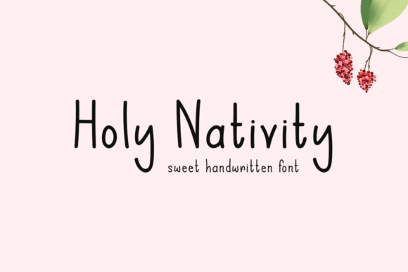 Holy Nativity: A Script Font for Real Projects