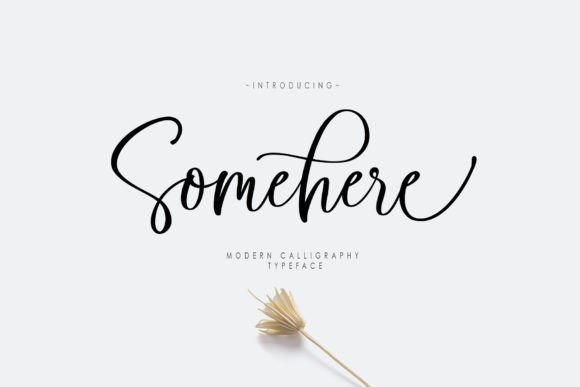 Somehere: A Script Font for Creative Projects