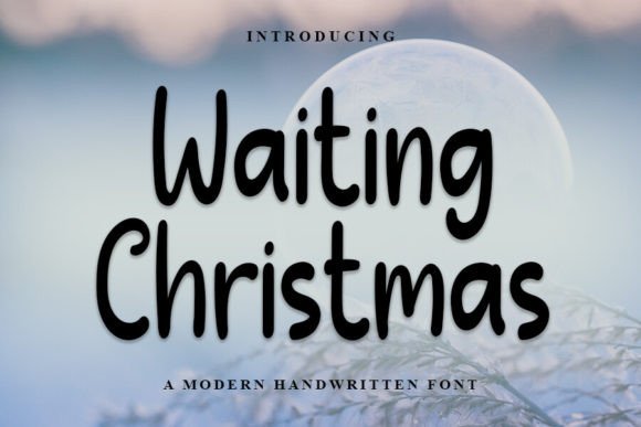 Waiting Christmas Font for Marketing